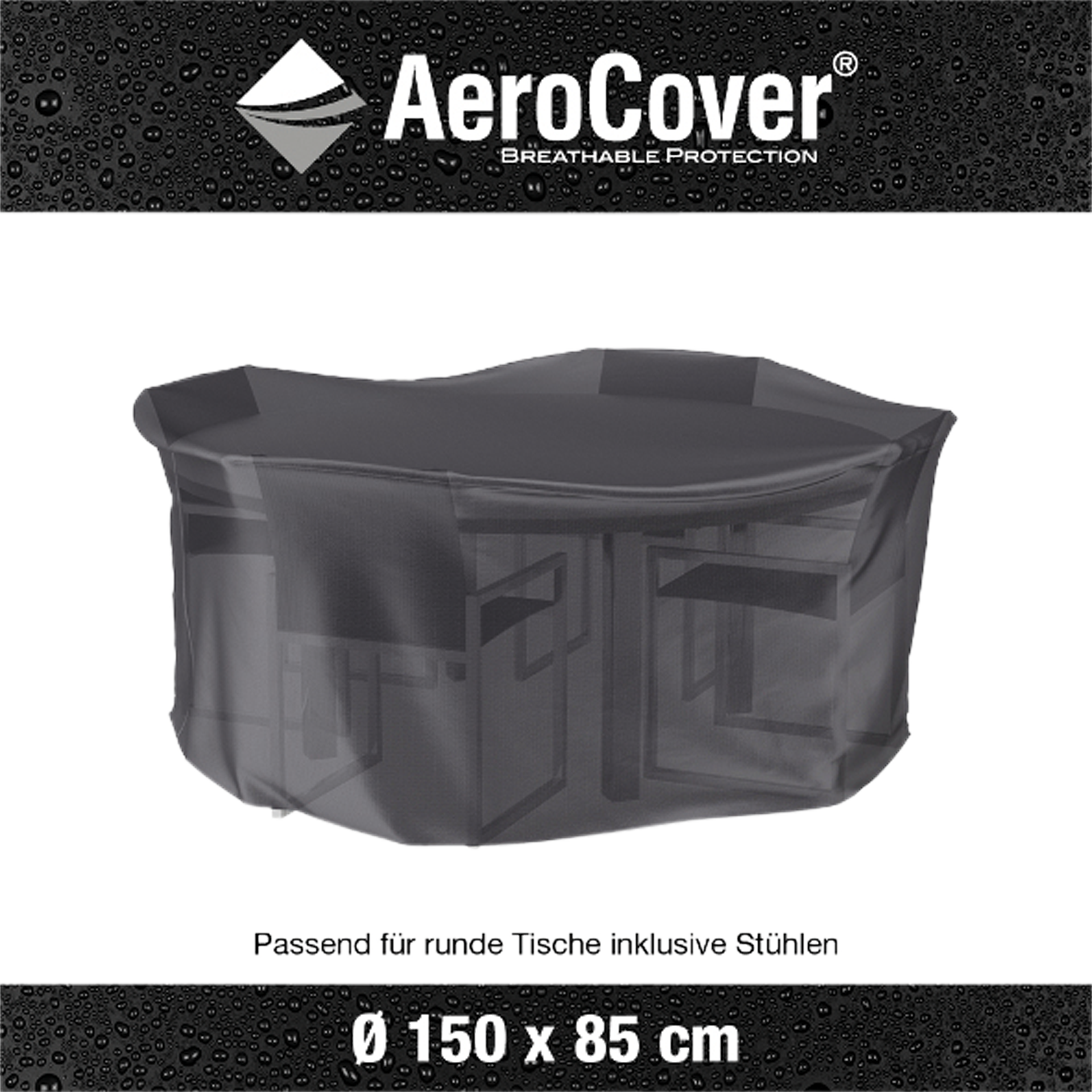 AeroCover Schutzhülle für Essgruppe 7911 rund 150*150*85 AeroCover Schutzhülle für Essgruppe 7911 rund 150*150*85