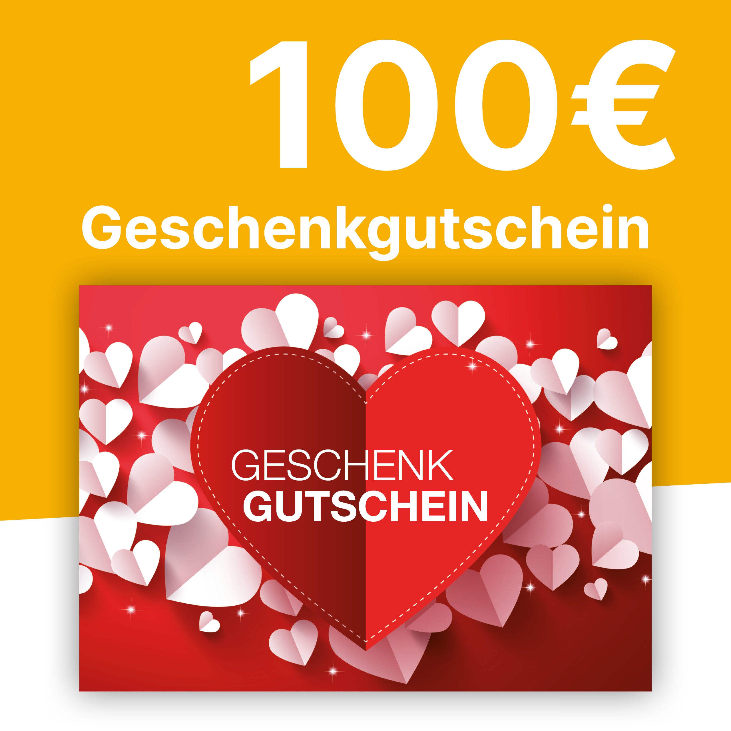 Gutschein 100,- € Gutschein 100,- €