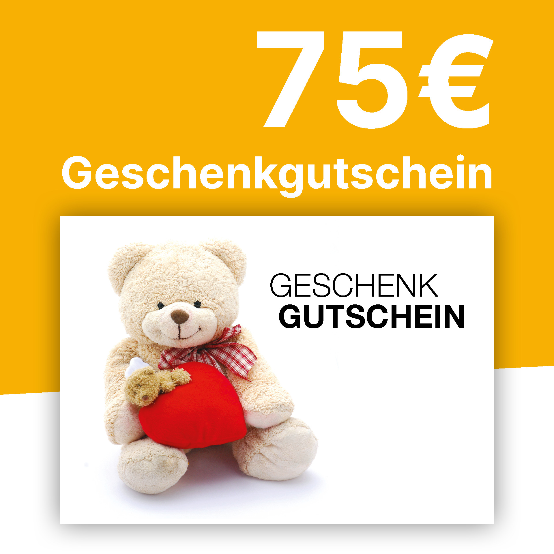 Gutschein 75,- € Gutschein 75,- €